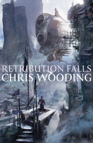 Retribution Falls – Chris Wooding
